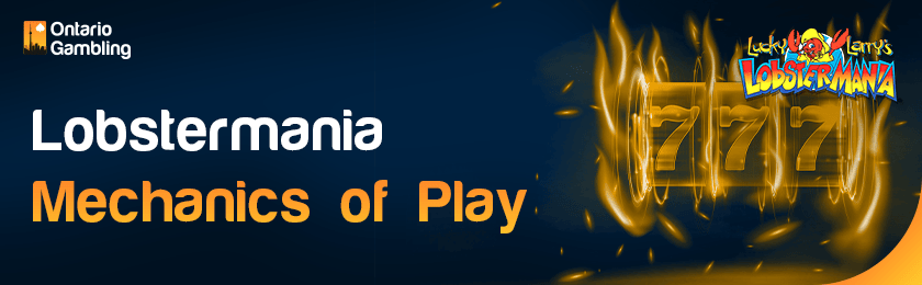 A flaming casino reel for playing mechanics of Lobstermania Slot